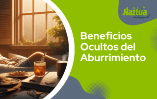 Beneficios ocultos del aburrimiento