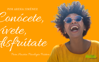 Conócete, vívete, disfrútate