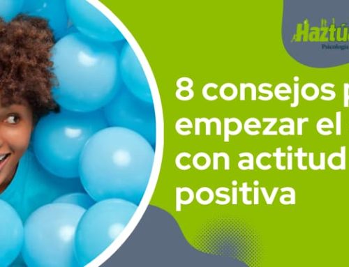 8 consejos para empezar el año con actitud positiva: aprende a dejar atrás lo negativo del año que se va: